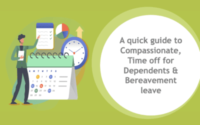 A quick guide to Compassionate, Time off for Dependents & Bereavement leave