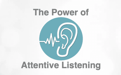 The Power of Attentive Listening