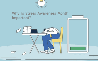 Why is Stress Awareness Month important?