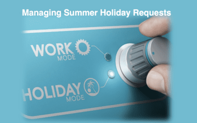 Managing Summer Holiday Requests