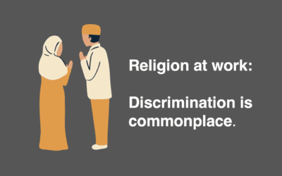 Religion at work: discrimination is commonplace