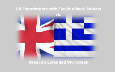 UK Experiments with Flexible Work Models vs. Greece’s Extended Workweek