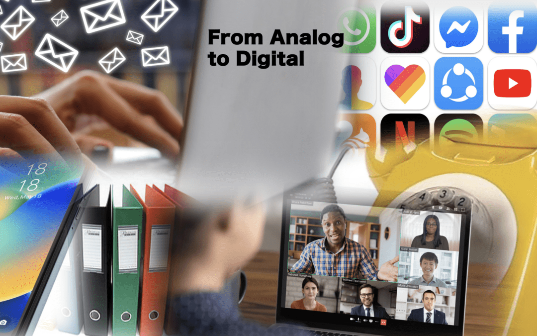 The Evolution of the Workplace: From Analog to Digital