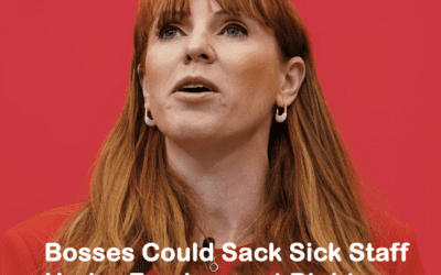 Bosses Could Sack Sick Staff Under Employment Rights Overhaul