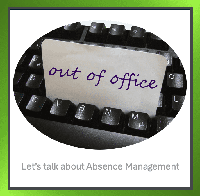 Understanding Absence Management in the Workplace
