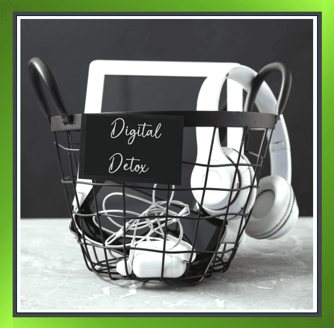 Do You Practice Digital Detox? We Certainly Do.
