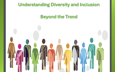 Understanding Diversity and Inclusion: Beyond the Trend