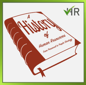 Cover of the book titled 'A History of Human Resources: From Personnel to People Strategy