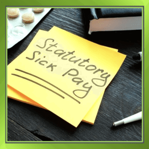 Post-it note reading “Statutory Sick Pay” highlighting upcoming SSP reform