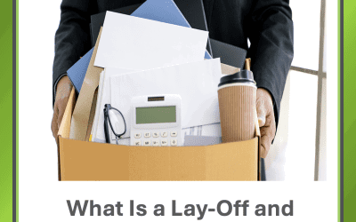 What Is a Lay-Off and When Can Employers Use It?