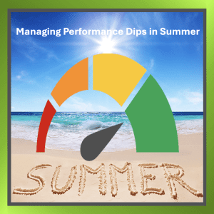 Performance indicator on a beach to represent managing performance dips in summer