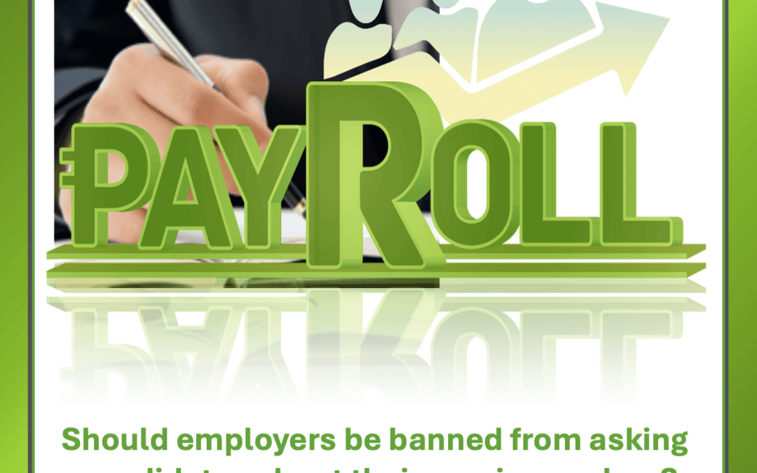 Should employers be banned from asking candidates about their previous salary?